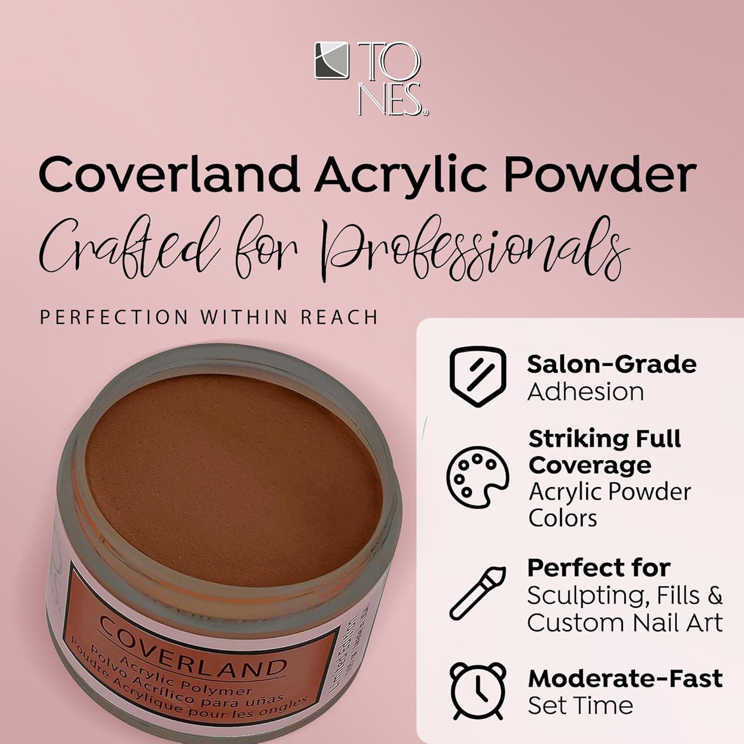 Tones Coverland Acrylic Nail Powder "Hot Cocoa" - Limited Edition Acrylic Powder for Nail Design, Sculpting, and Masking Nail Bed Imperfections - Professional Acrylic Nail Supplies - (1.5 Oz)